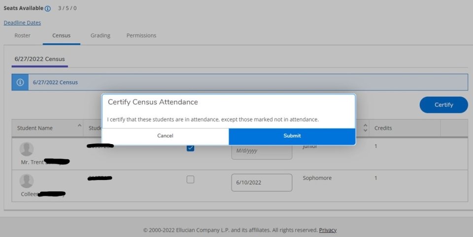 Screenshot of a pop-up message that states "I certify that these students are in attendance except those marked not in attendance." and option to cancel or submit.